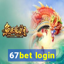 67bet login